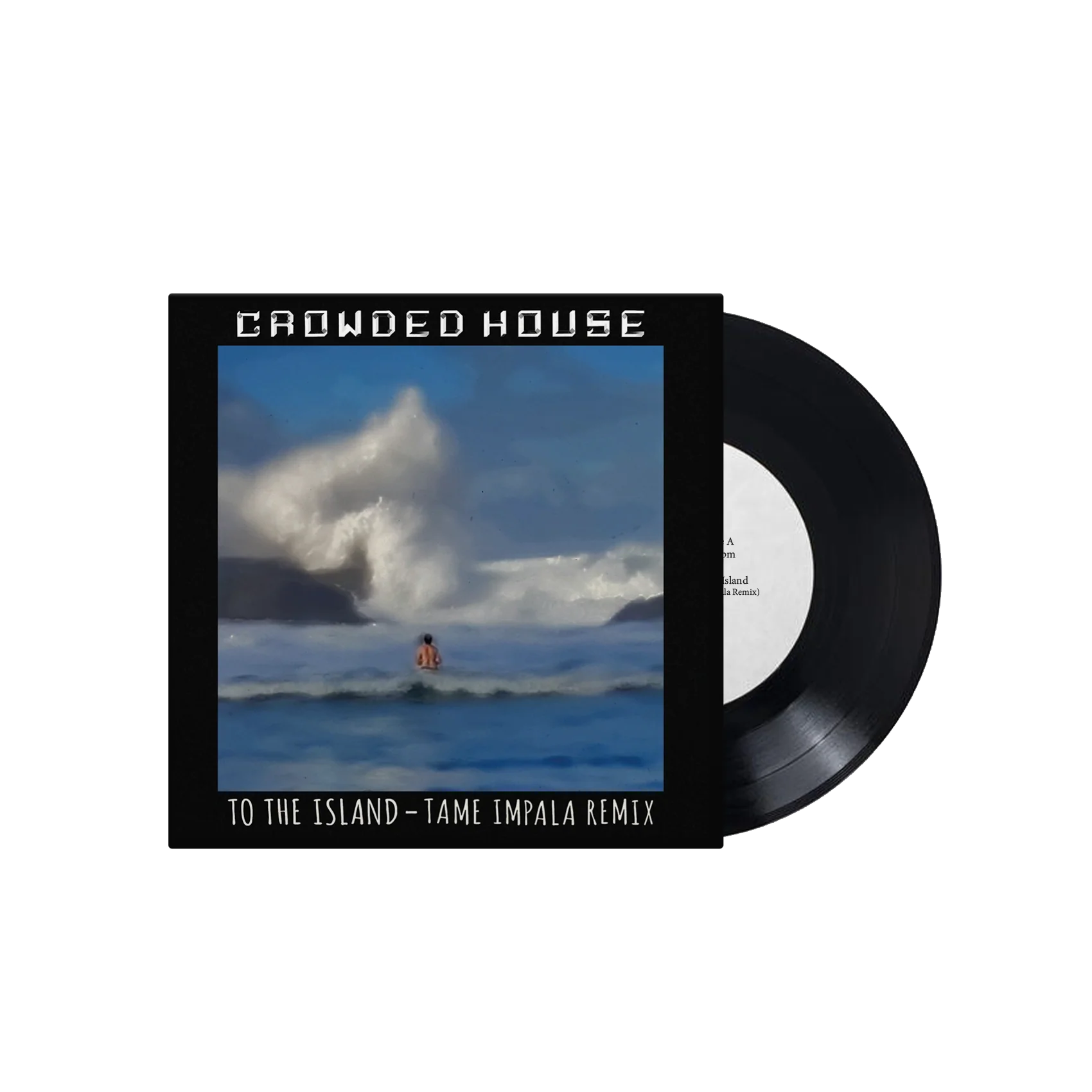 To The Island Remixes (Store Exclusive 7inch Single)