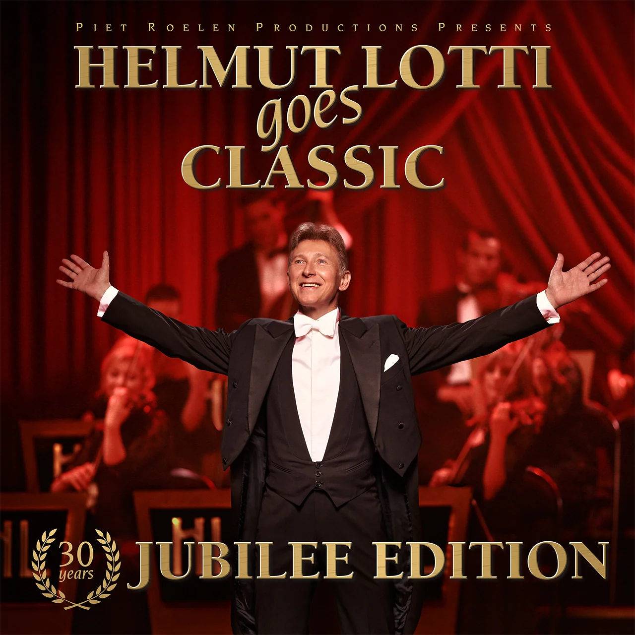 Helmut Lotti Goes Classic - 30 Years Jubilee Edition (Store Exclusive Signed 2CD) - Image 4