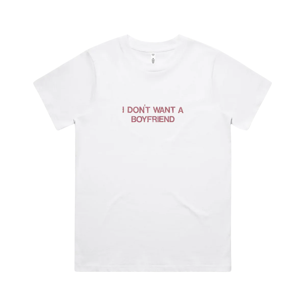 I Don’t Want A Boyfriend Gem Tee