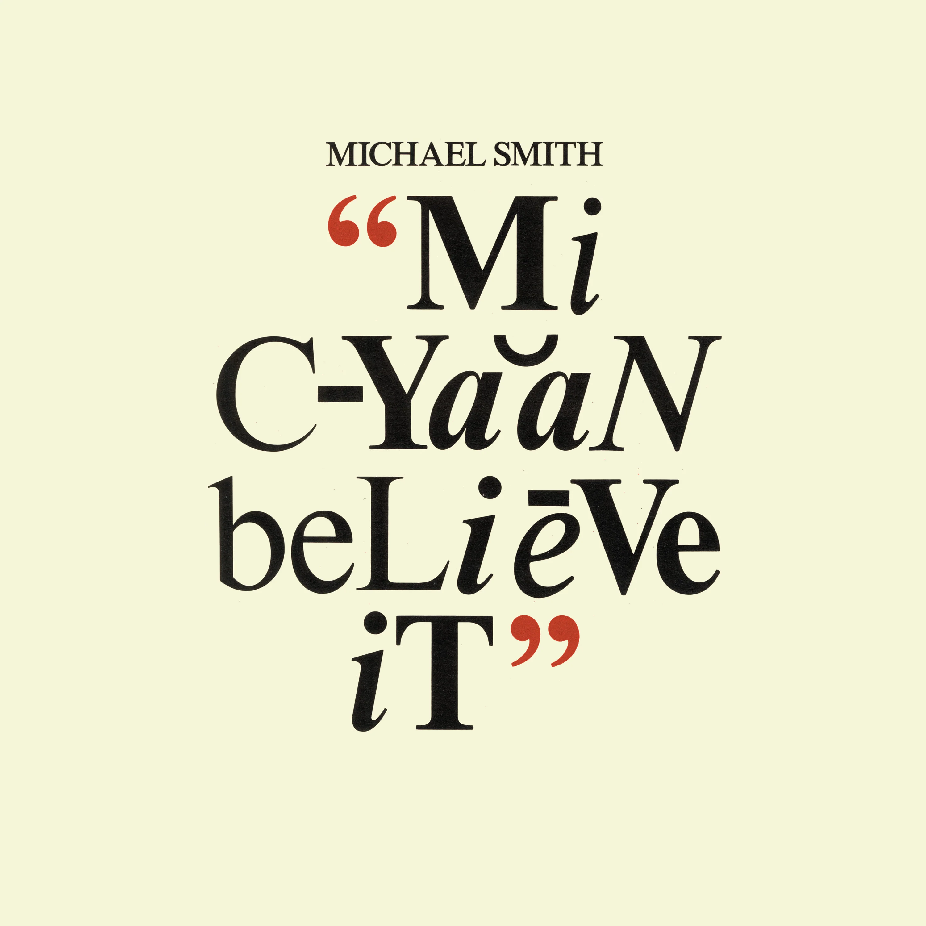 Mi Cyaan Believe It (LP) - Image 2