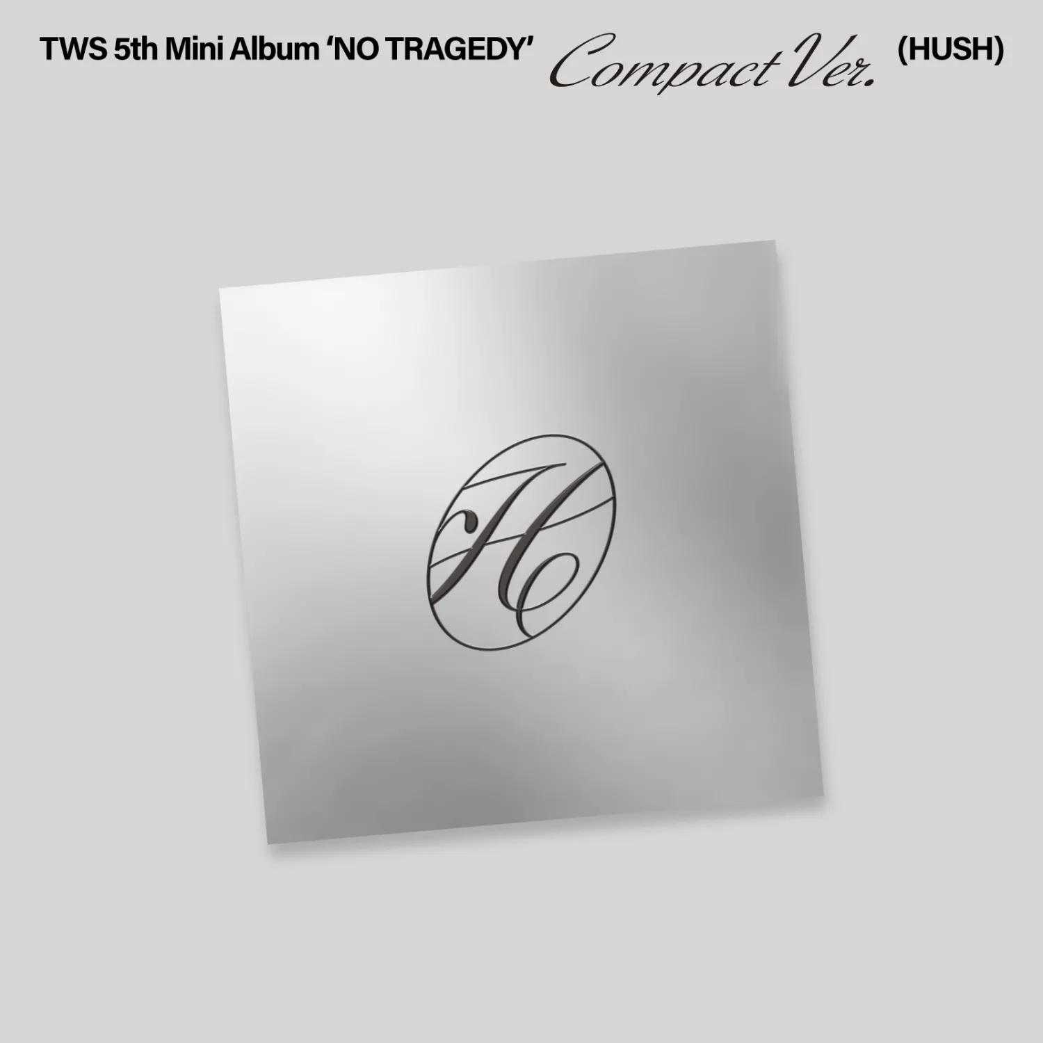 TWS 5th Mini Album 'NO TRAGEDY’ (Compact Ver.) (HUSH)