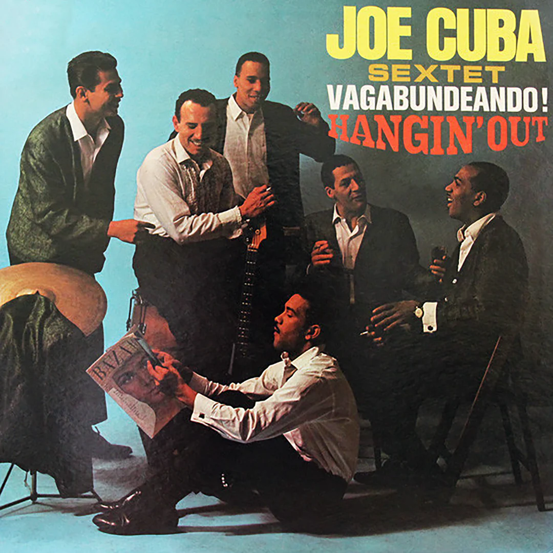Vagabundeando! Hangin’ Out (60th Anniversary LP)